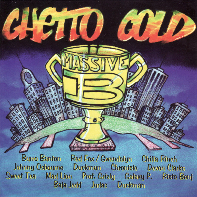 Ghetto Gold - Compilation by Various Artists | Spotify