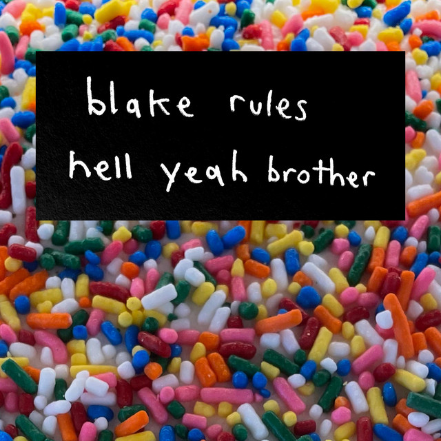 Hell Yeah Brother - Single by Blake Rules | Spotify