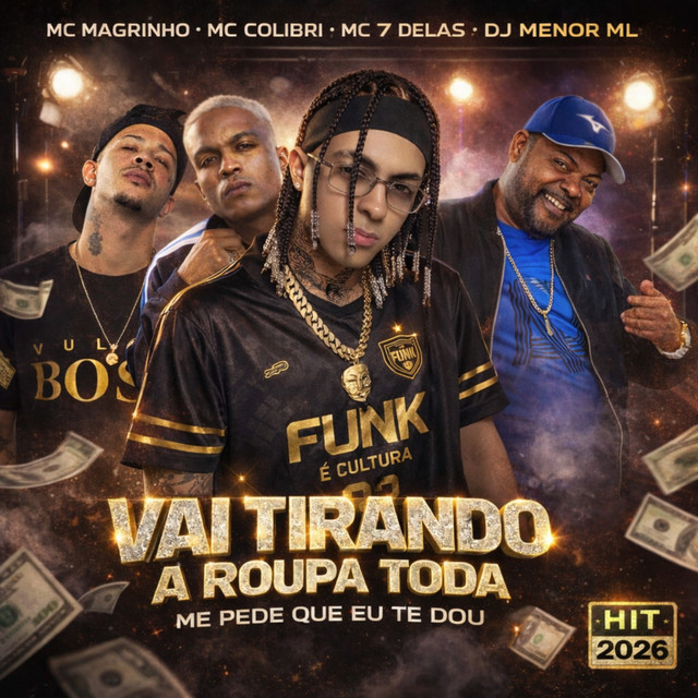 Vai Tirando A Roupa Toda , Me Pede Que Eu Te Dou