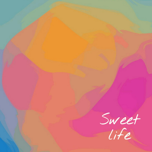 Sweet Life
