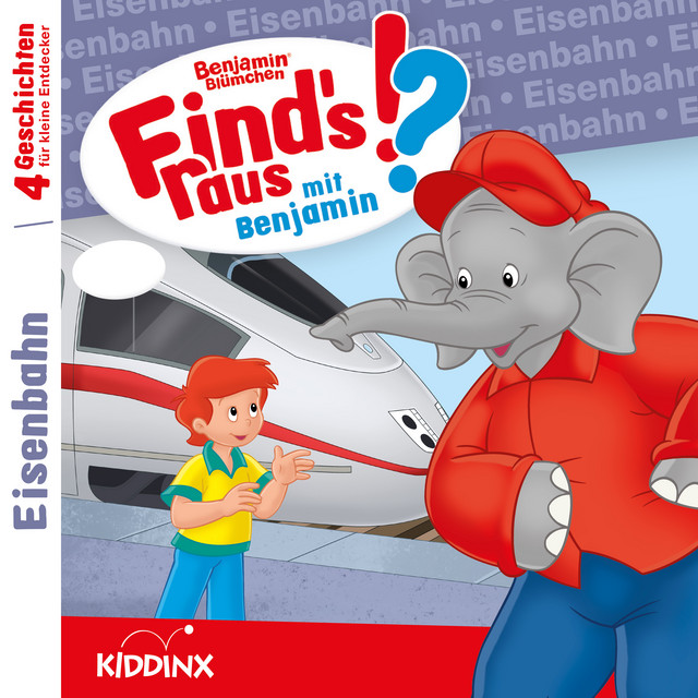 Cover: Find's raus mit Benjamin - Eisenbahn