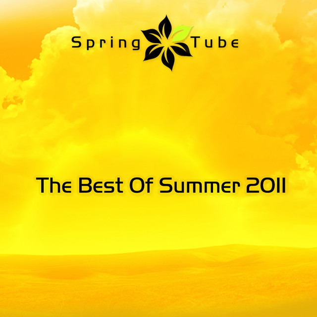The Best of Summer 2011 - Compilation by Various Artists | Spotify
