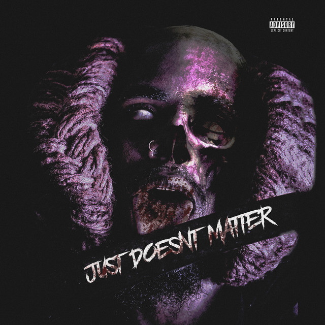 Just Doesnt Matter cover art