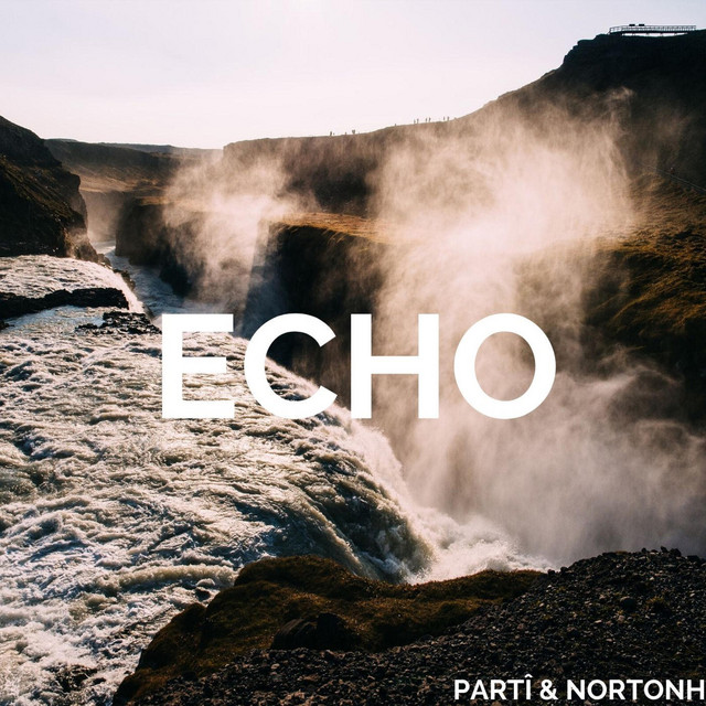 Echo - Single by PARTÎ | Spotify