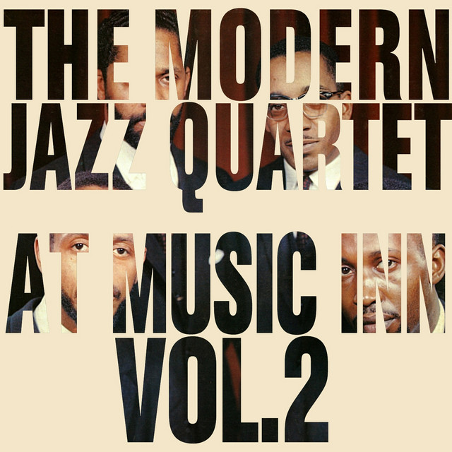 The Modern Jazz Quartet at Music Inn, Vol. 2 (feat. Sonny Rollins