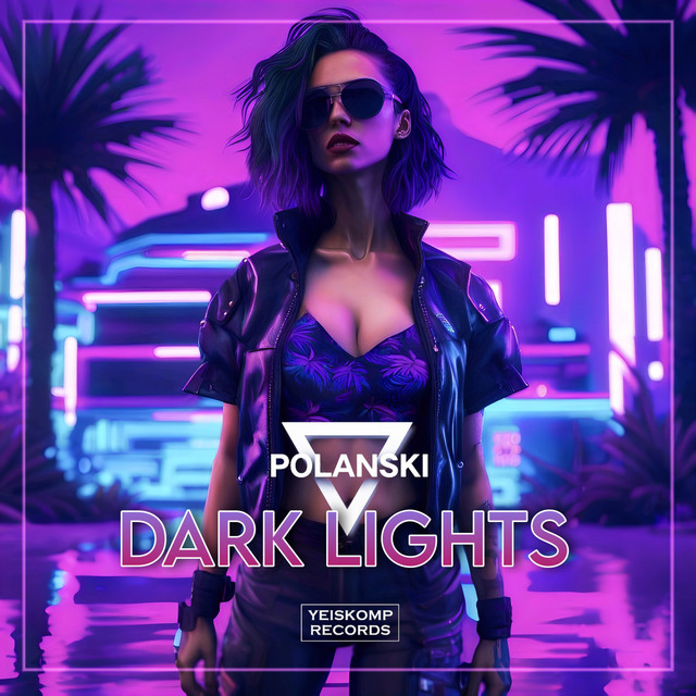 Обкладинка: Dark Lights — POLANSKI