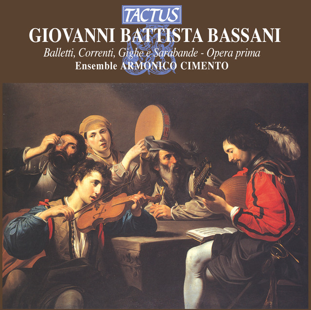 Bassani: Balletti, Correnti, Gighe e Sarabande - Opera prima cover art