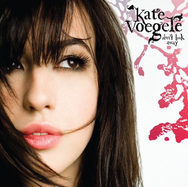 洋楽 Kate Voegele Don't Look Away Don't Look Away - Album by Kate Voegele | Spotify