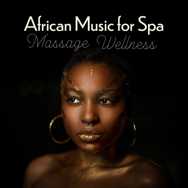 African Music for Spa, Massage, Wellness cover art