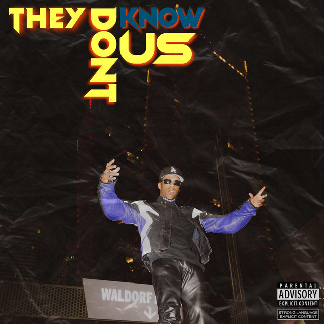They Don't Know Us