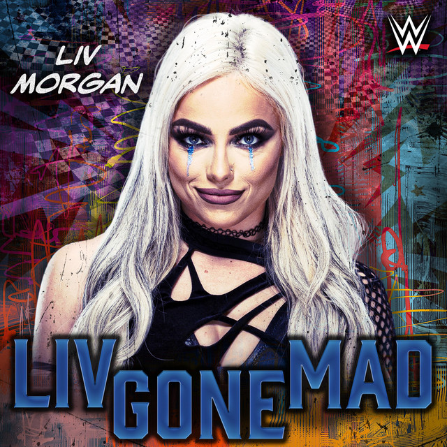WWE: Liv Gone Mad (Liv Morgan)