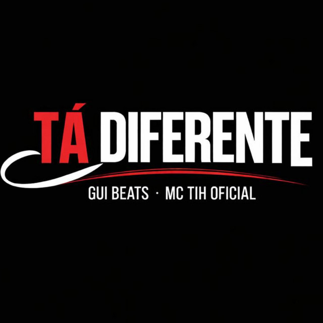 TÁ DIFERENTE