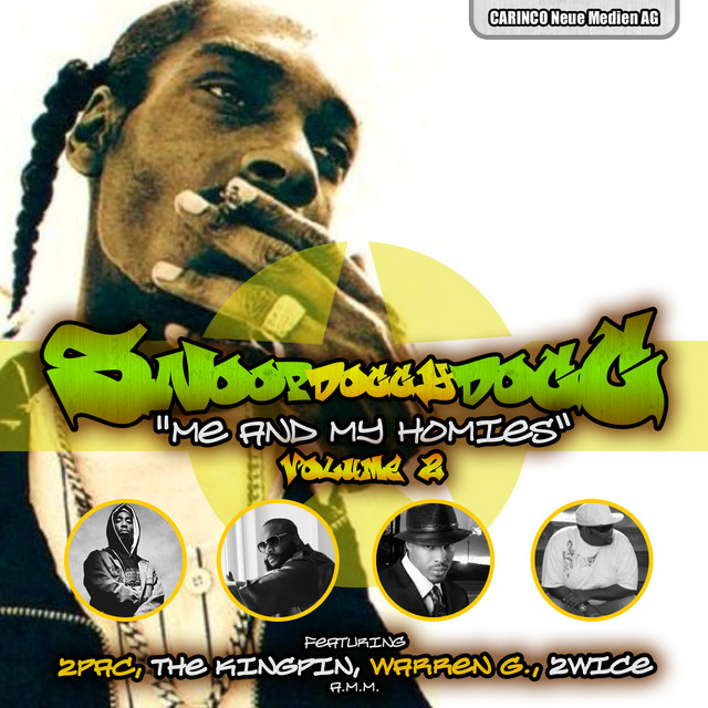Snoop Doggy Dogg - Me And My Homies, Vol. 2 - Compilation by