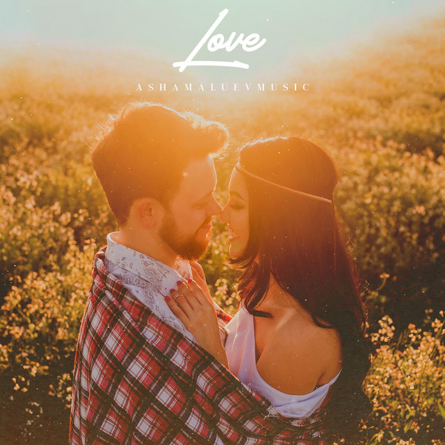 Обкладинка: Love — AShamaluevMusic