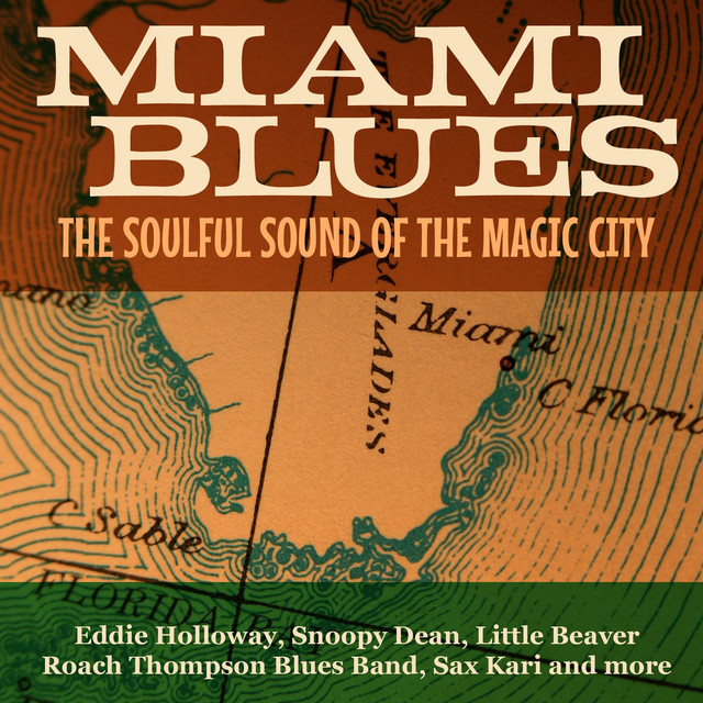 Miami Blues - The Soulful Sound of the Magic City cover
