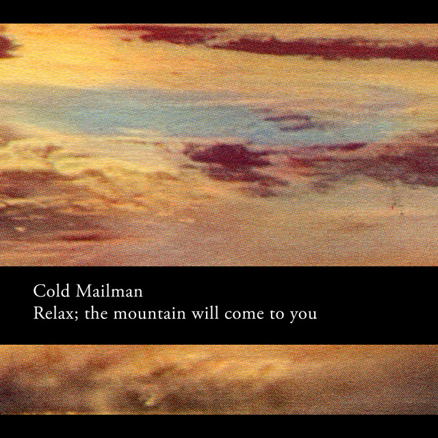 Relax; the Mountain Will Come to You cover art