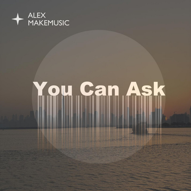 Cover art: You Can Ask — Alex MakeMusic