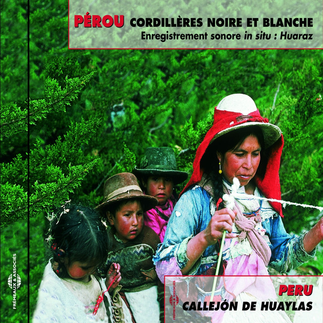 Cordillères noire et blanche du Pérou (Callejón de Huaylas)