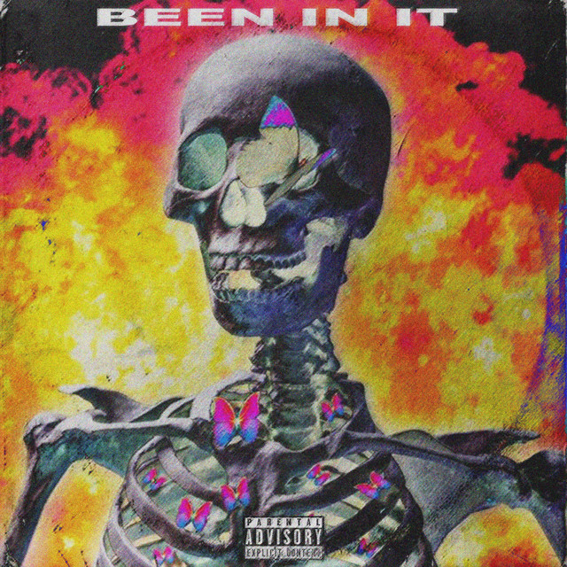 BEEN IN IT