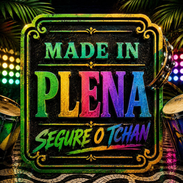 Segure O Tchan - Versión Plena
