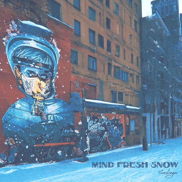Mind Fresh Snow
