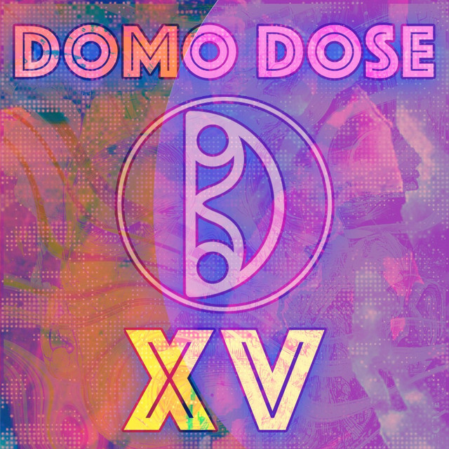 DOMO DOSE XV cover art