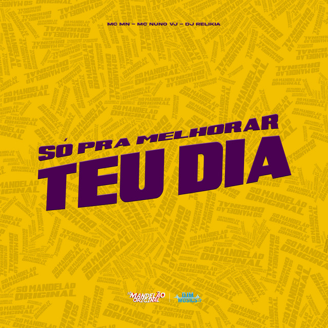 Só pra Melhorar Teu Dia