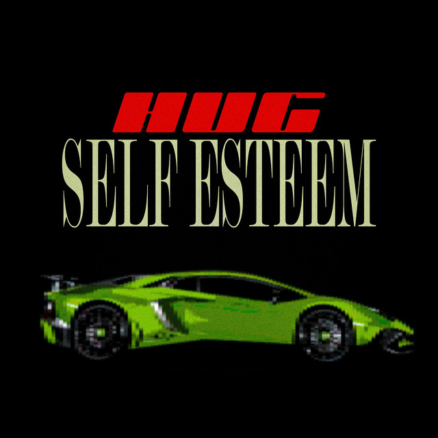 Self Esteem - HUG (Remix)