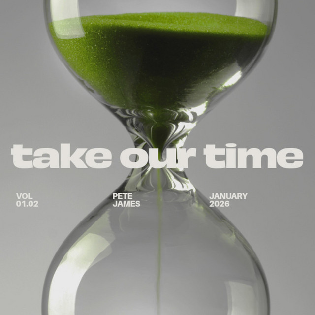 Take Our Time