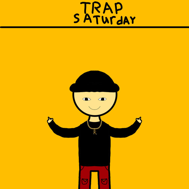 Trap Saturday cover art