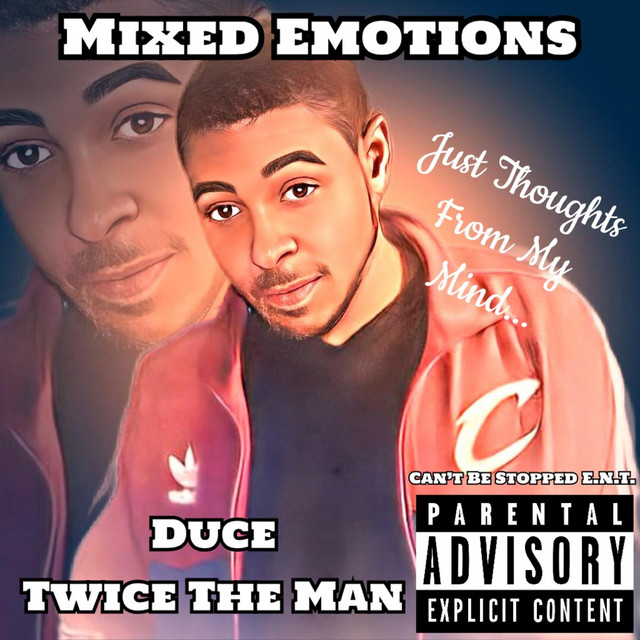 Mixed Emotions - Album by Duce | Spotify