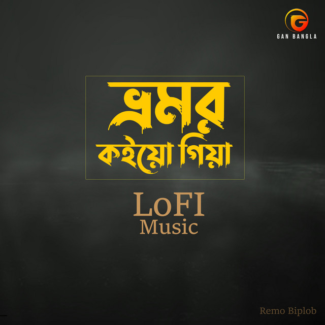 Vromor Koiyo Giya (Lo-Fi) - Single by Remo Biplob | Spotify