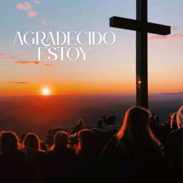 Agradecido Estoy