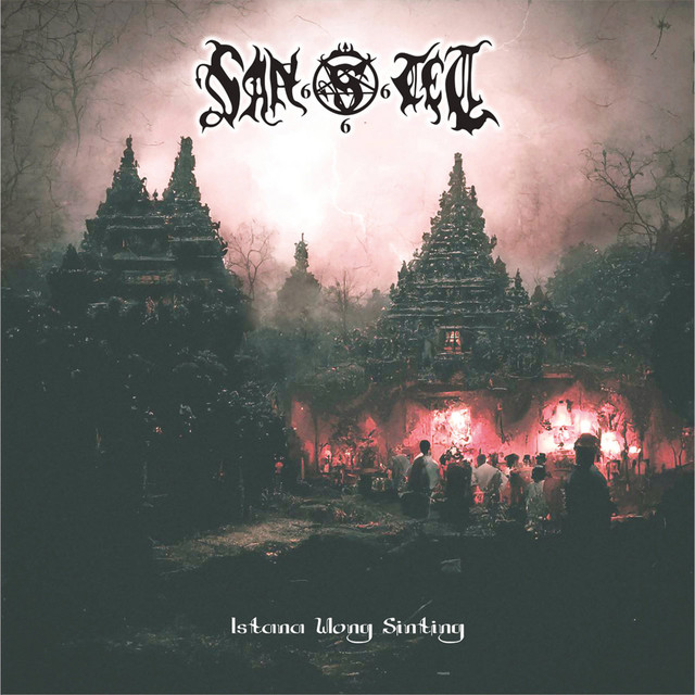 Istana Wong Sinting - Album by Santet | Spotify