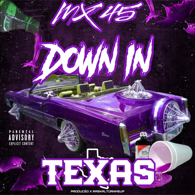 DOWN IN TEXAS - Single by MX45 | Spotify
