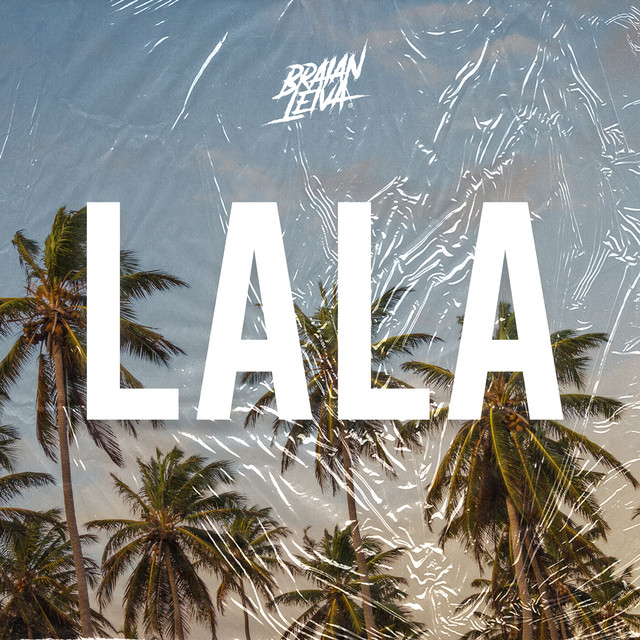 Lala - Remix