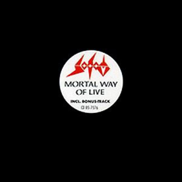 Mortal Way Of Live - Album by Sodom | Spotify