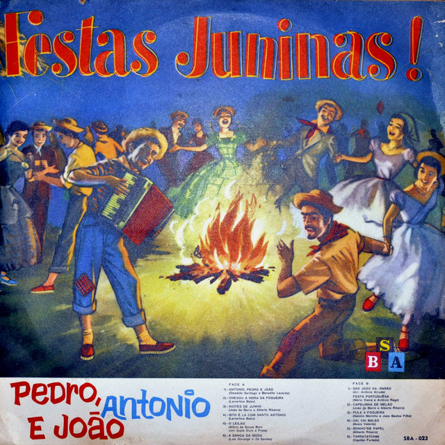 Festas Juninas! Pedro, Antônio e João cover art