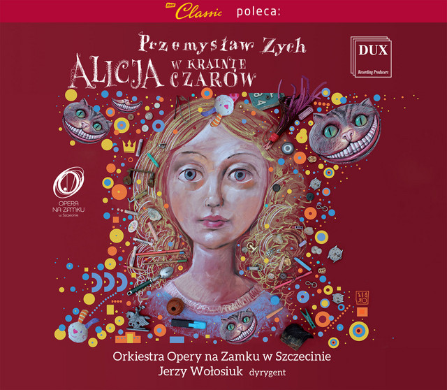Przemysław Zych: Alicja w Krainie Czarów