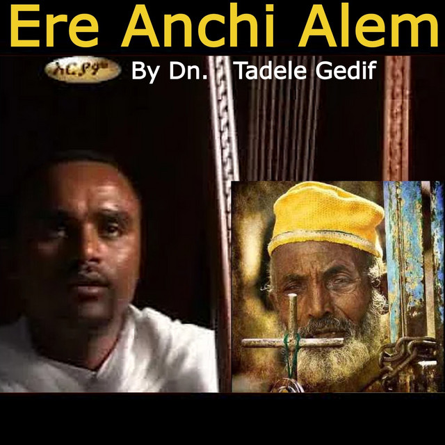 Ere Anchi Alem cover art