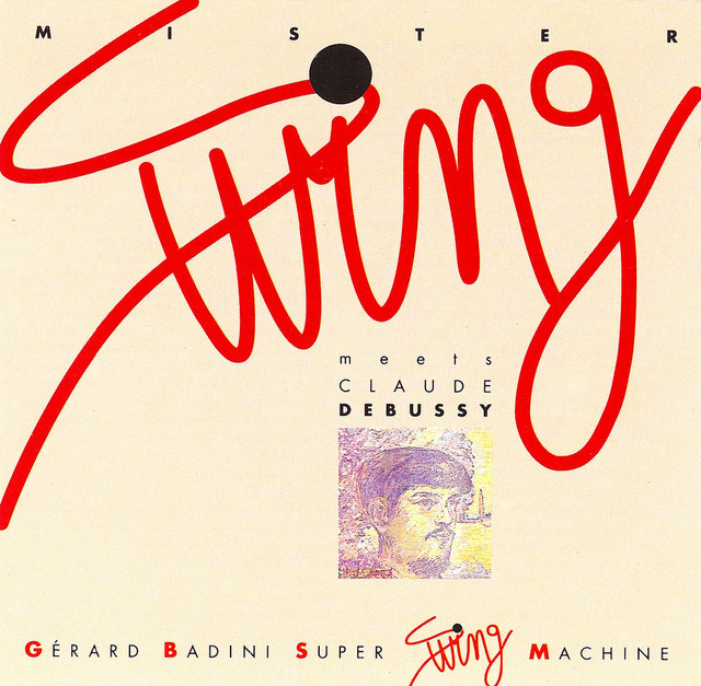 Mister Swing Meets Claude Debussy cover art