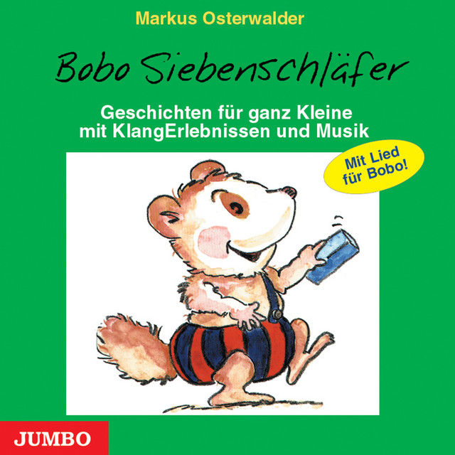 Bobo Siebenschläfer (Geschichten für ganz Kleine mit KlangErlebnissen und Musik) cover art