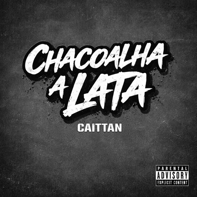 Chacoalha a Lata