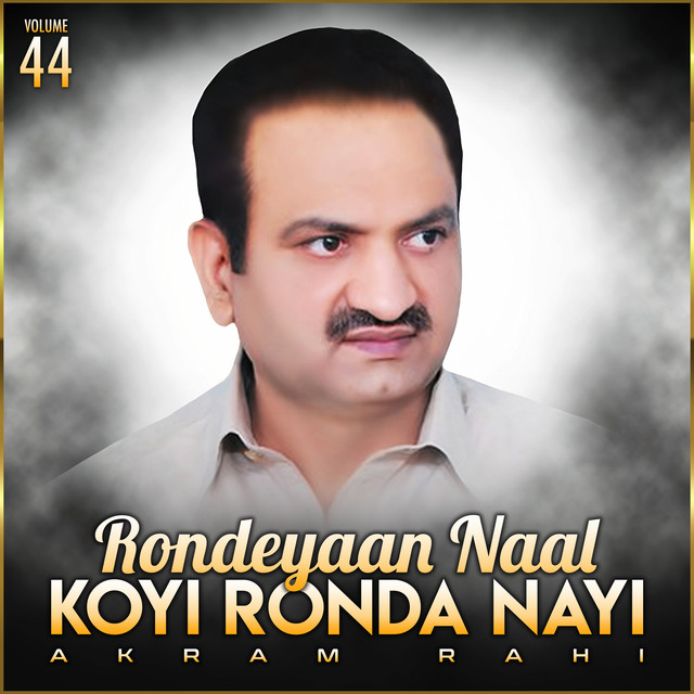 Assan Dil Ditta Si Yaar Nu - song and lyrics by Akram Rahi | Spotify