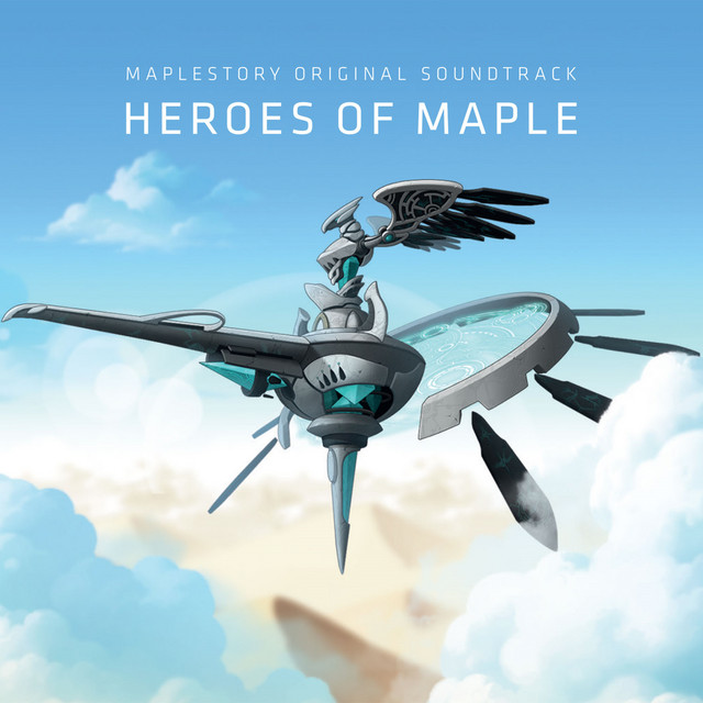 MapleStory : Heroes of Maple (Crowdfunding Version) [Original Game Soundtrack] cover art