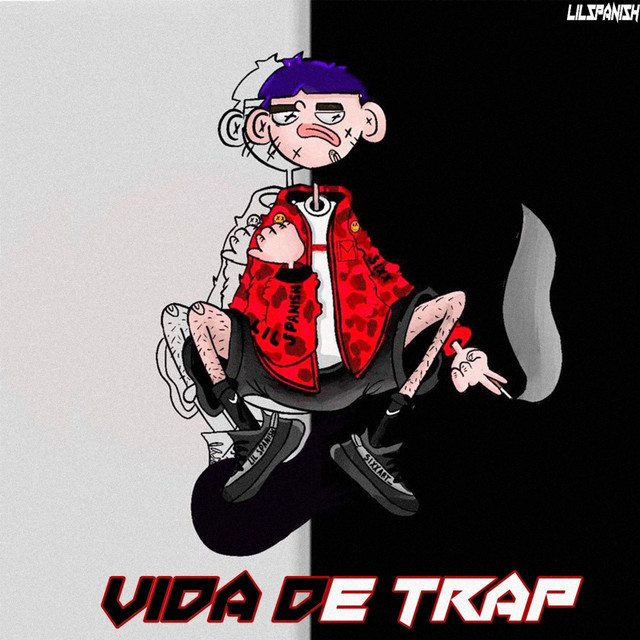 Vida de Trap