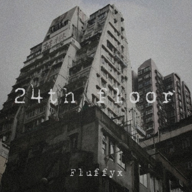 Обкладинка: 24th Floor — Fluffyx
