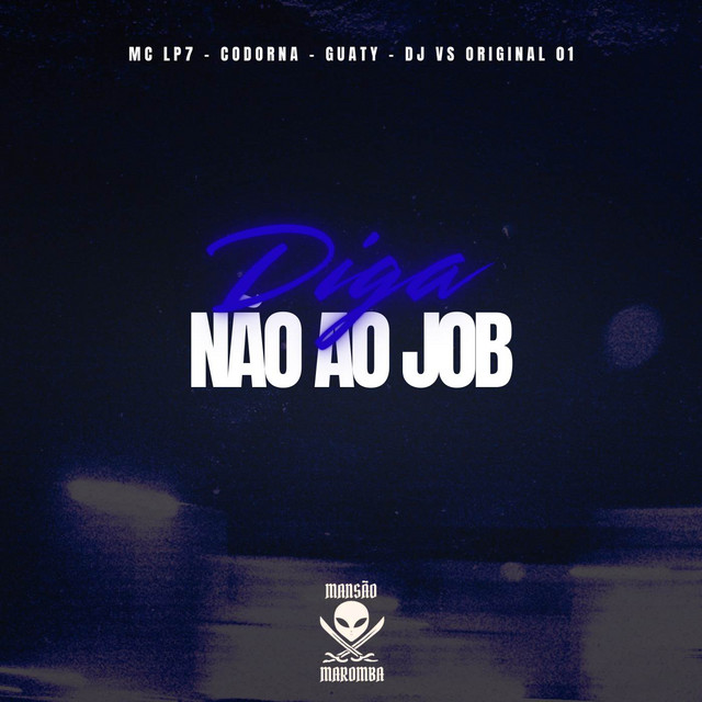 Diga Não Ao Job