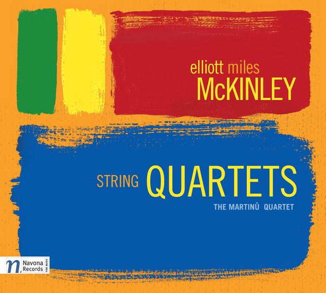 Elliot Miles McKinley: String Quartets cover art