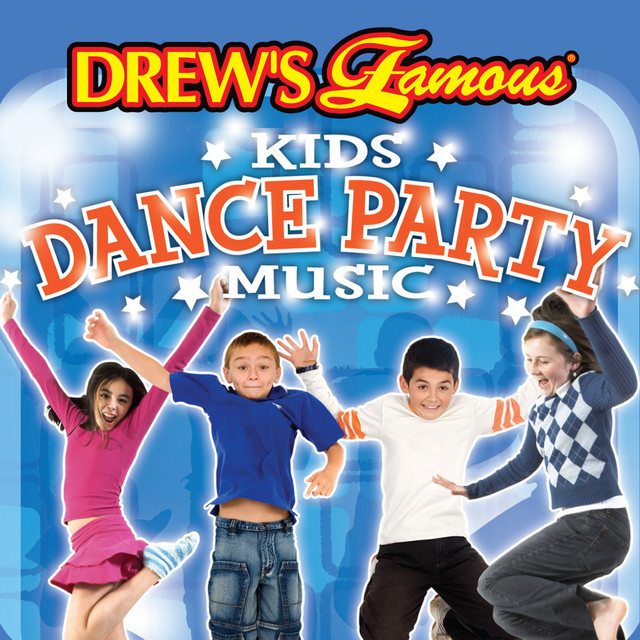 Drew's Famous Kids Dance Party Music - Compilation by The Hit Crew